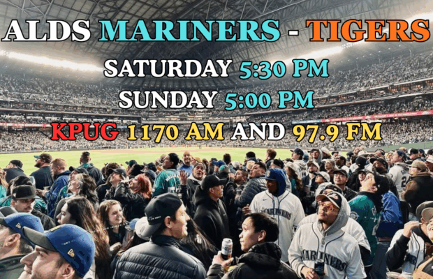 The Mariners post season is on KPUG! The Mariners post season is on KPUG!